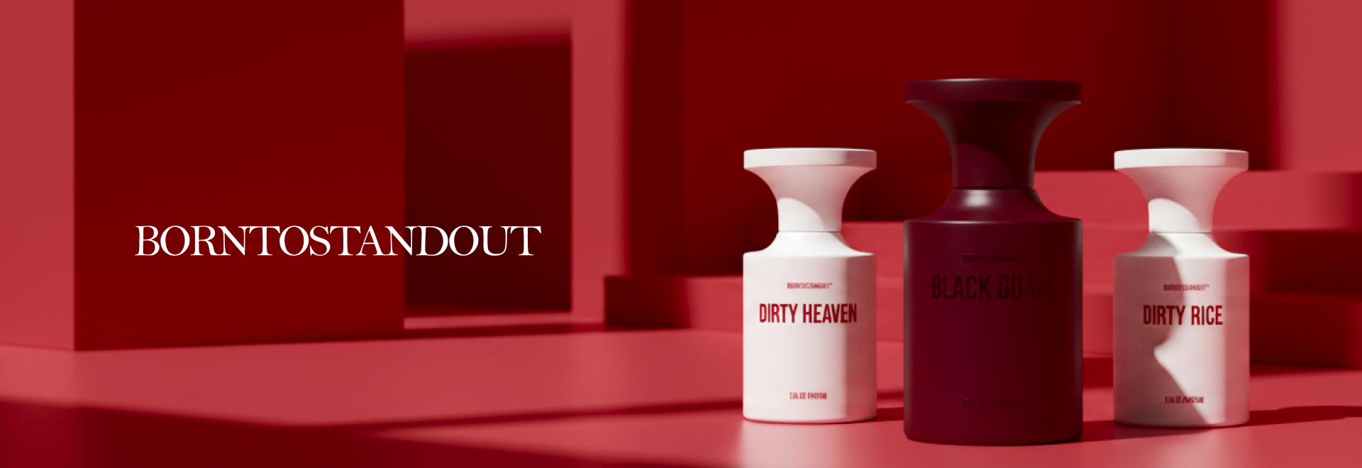 BORNTOSTANDOUT®