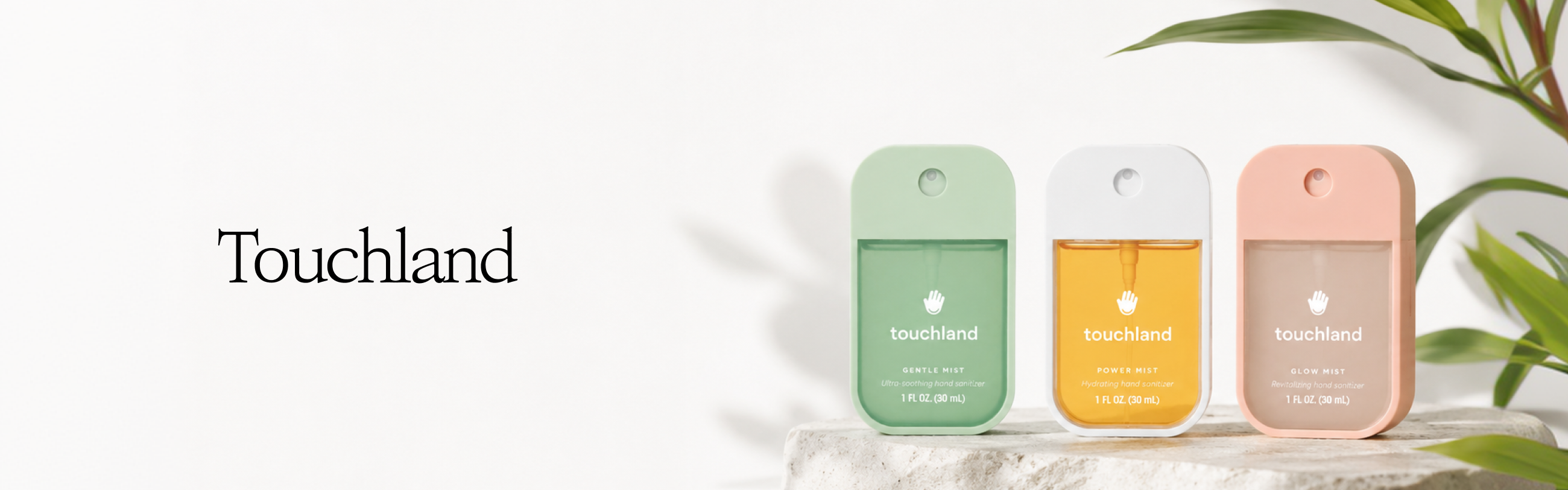 Touchland