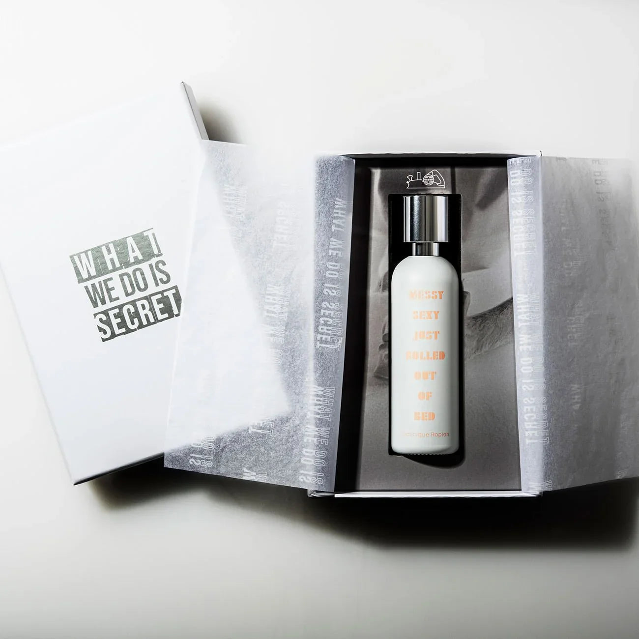 Messy Sexy® Just Rolled Out of Bed What We Do Is Secret